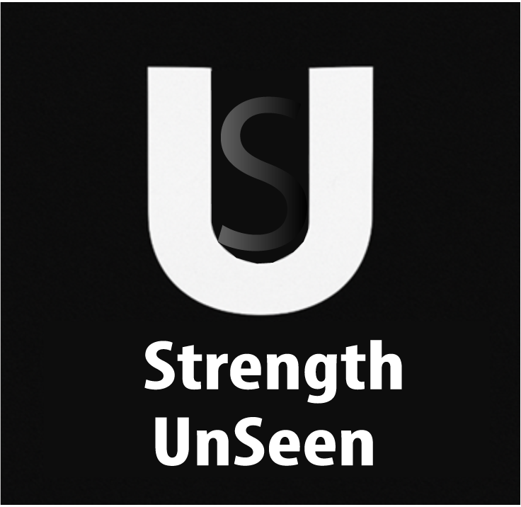 Strength Unseen